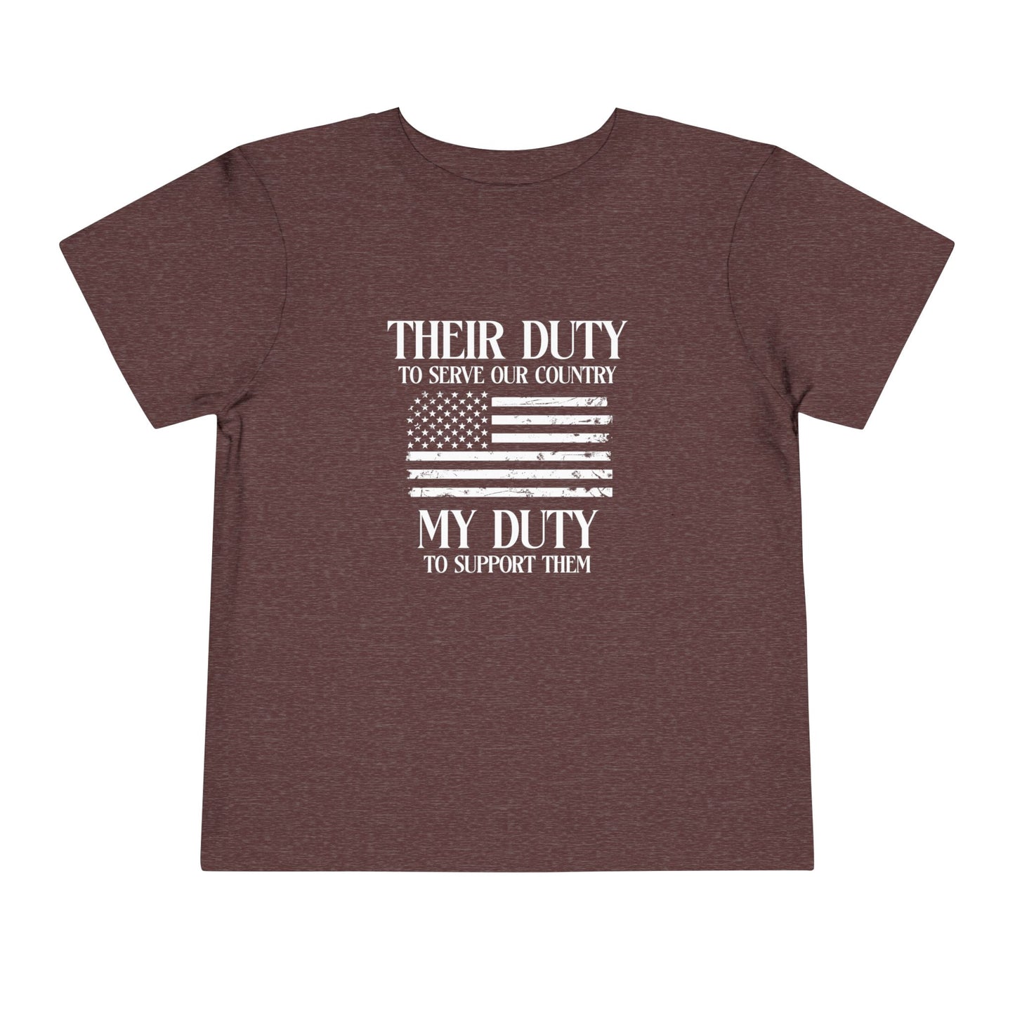 Their Duty My Duty Toddler Short Sleeve Tee