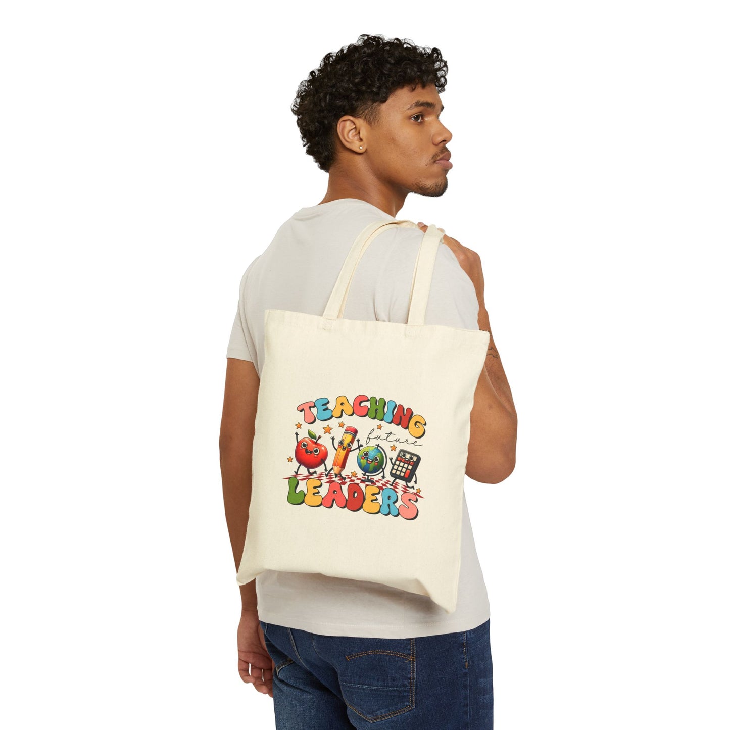 Teacher Leaders Cotton Canvas Tote Bag
