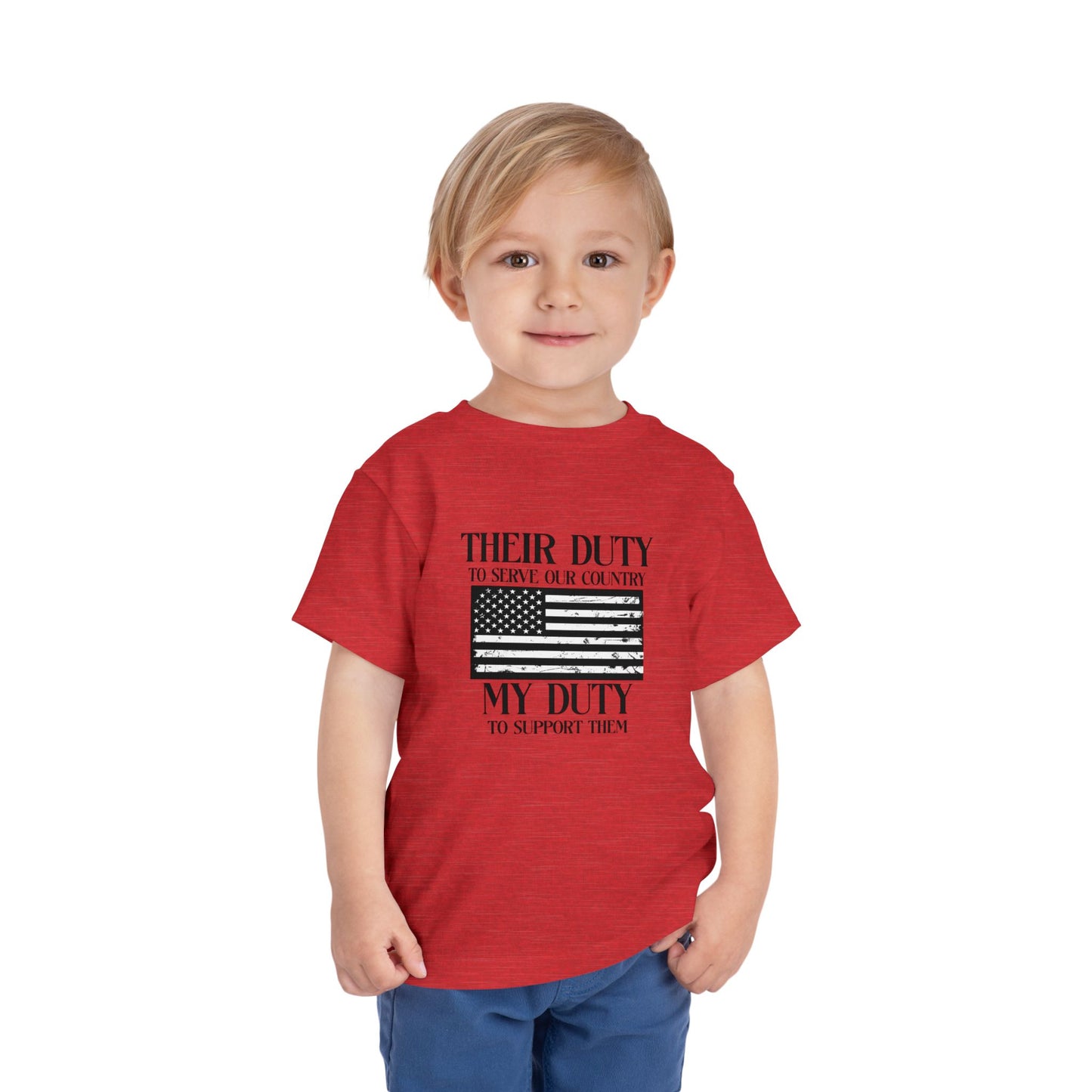 Their Duty My Duty Toddler Short Sleeve Tee