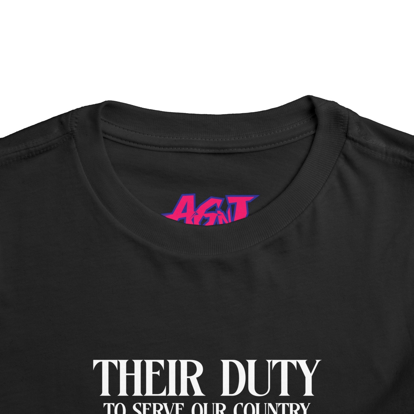 Their Duty My Duty Toddler Short Sleeve Tee