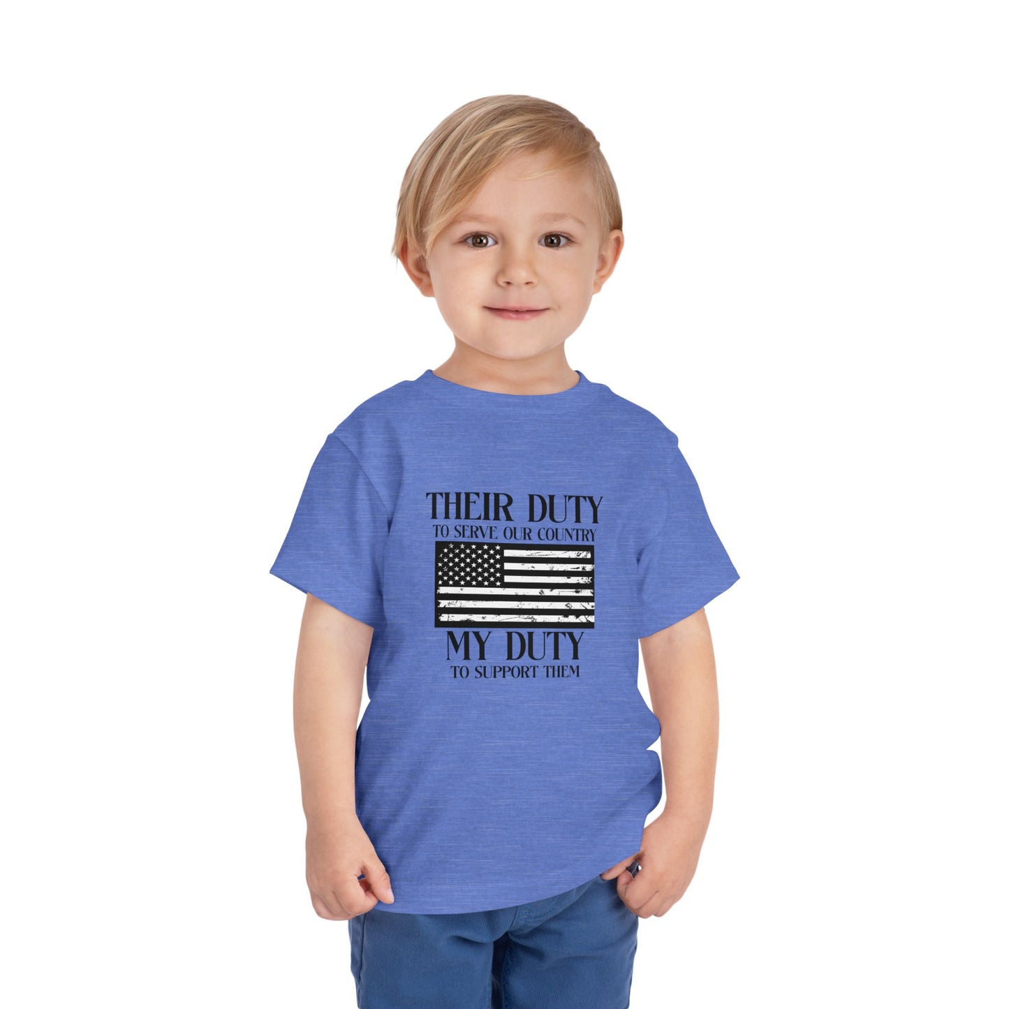 Their Duty My Duty Toddler Short Sleeve Tee