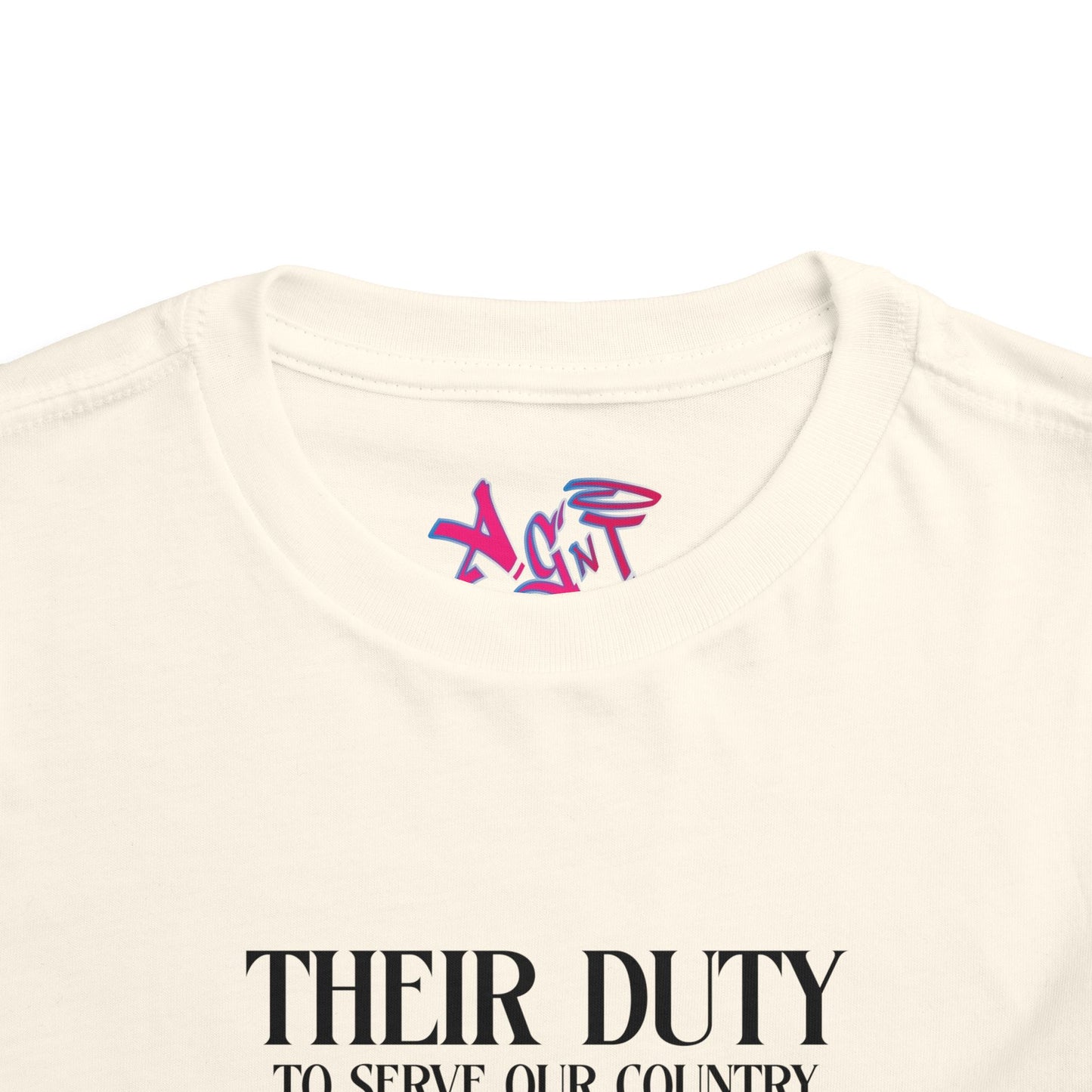 Their Duty My Duty Toddler Short Sleeve Tee