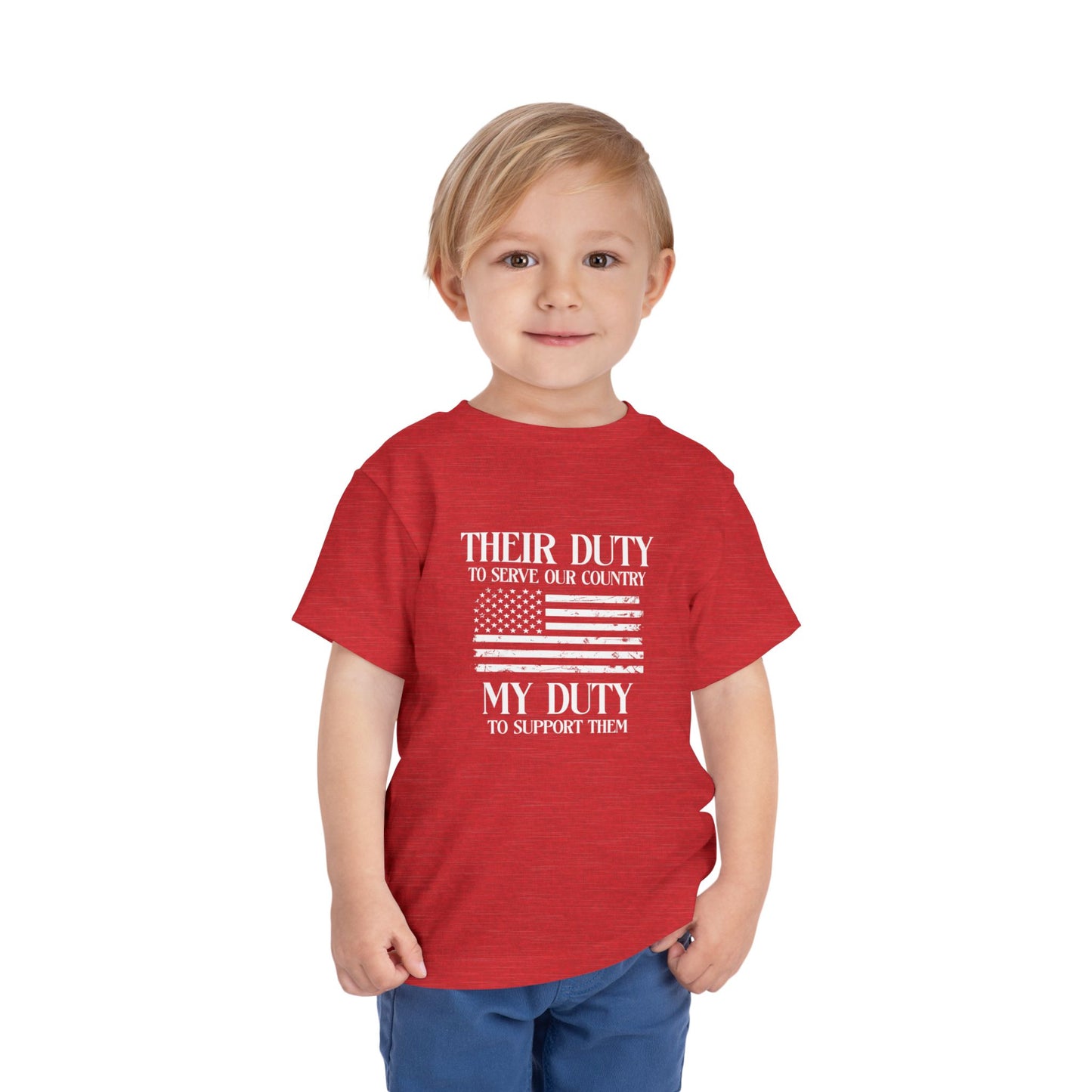 Their Duty My Duty Toddler Short Sleeve Tee
