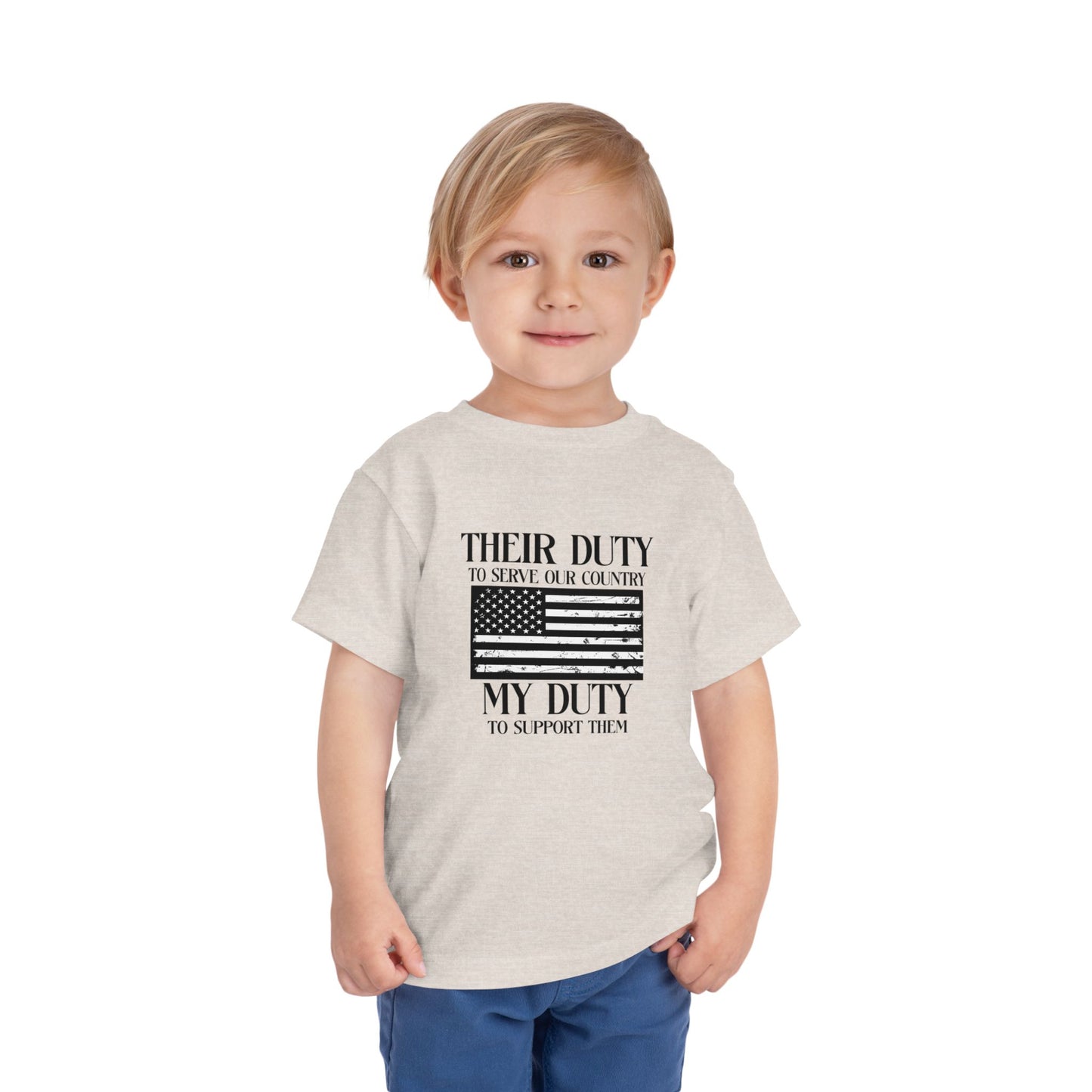 Their Duty My Duty Toddler Short Sleeve Tee