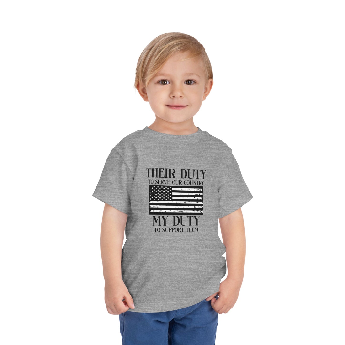 Their Duty My Duty Toddler Short Sleeve Tee