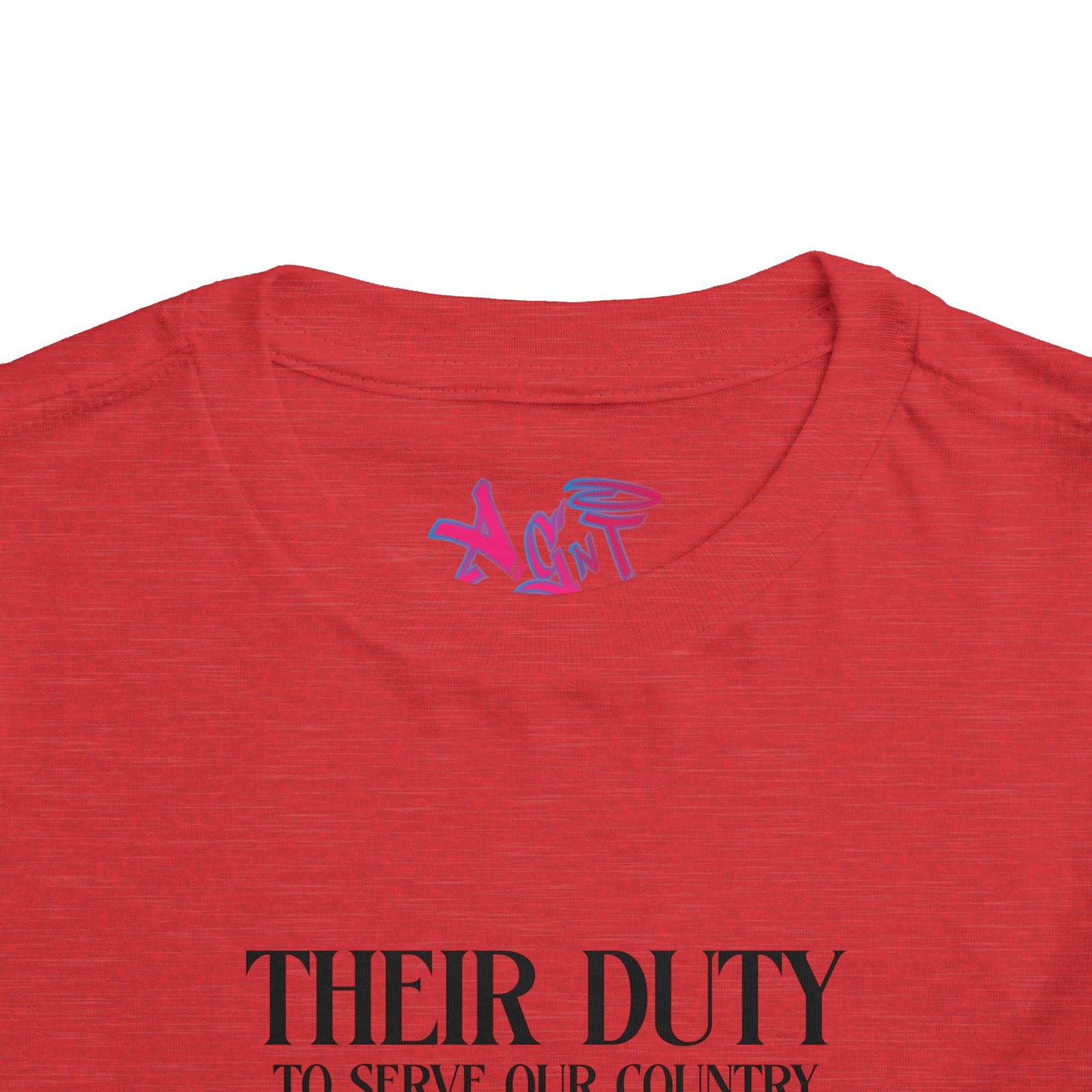 Their Duty My Duty Toddler Short Sleeve Tee