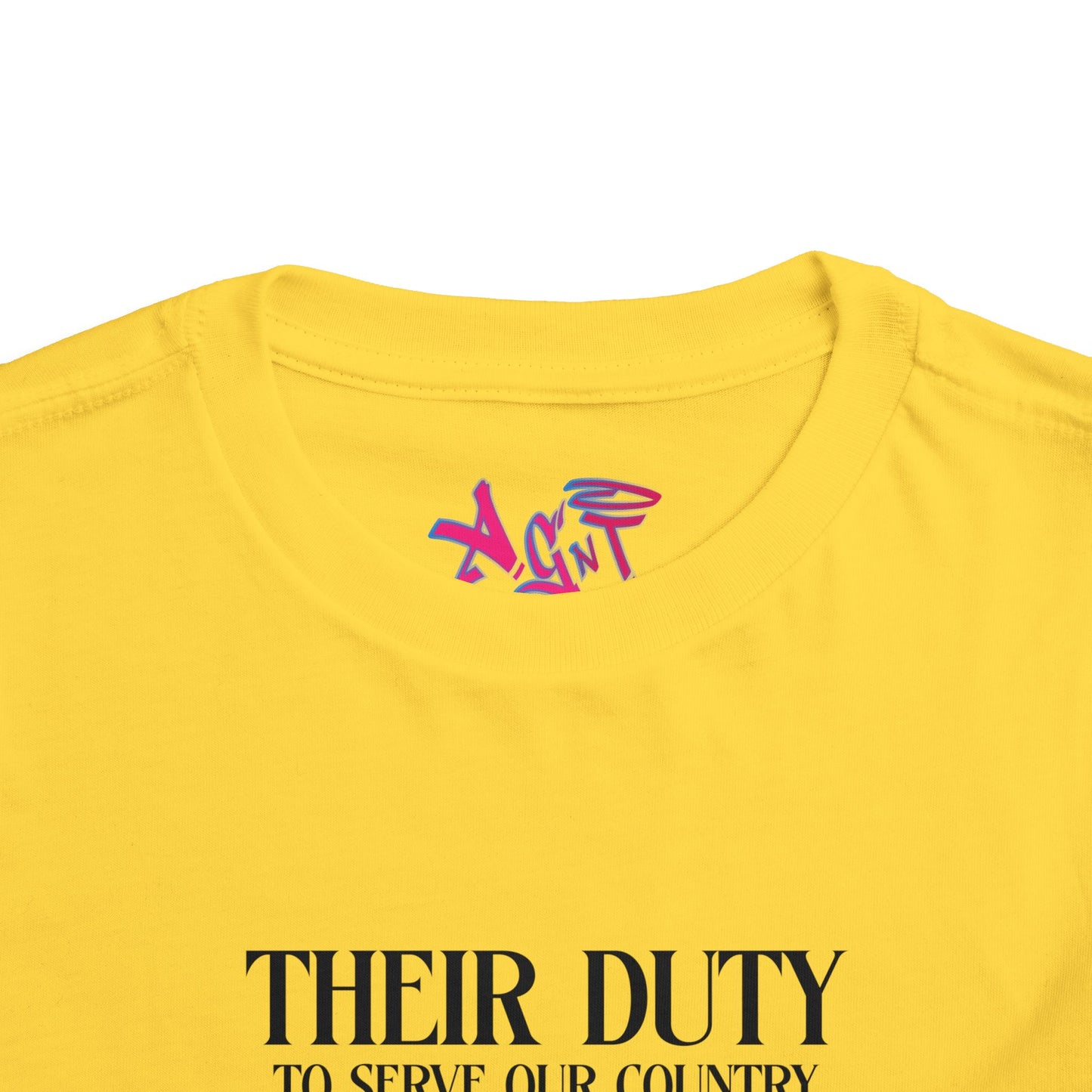 Their Duty My Duty Toddler Short Sleeve Tee