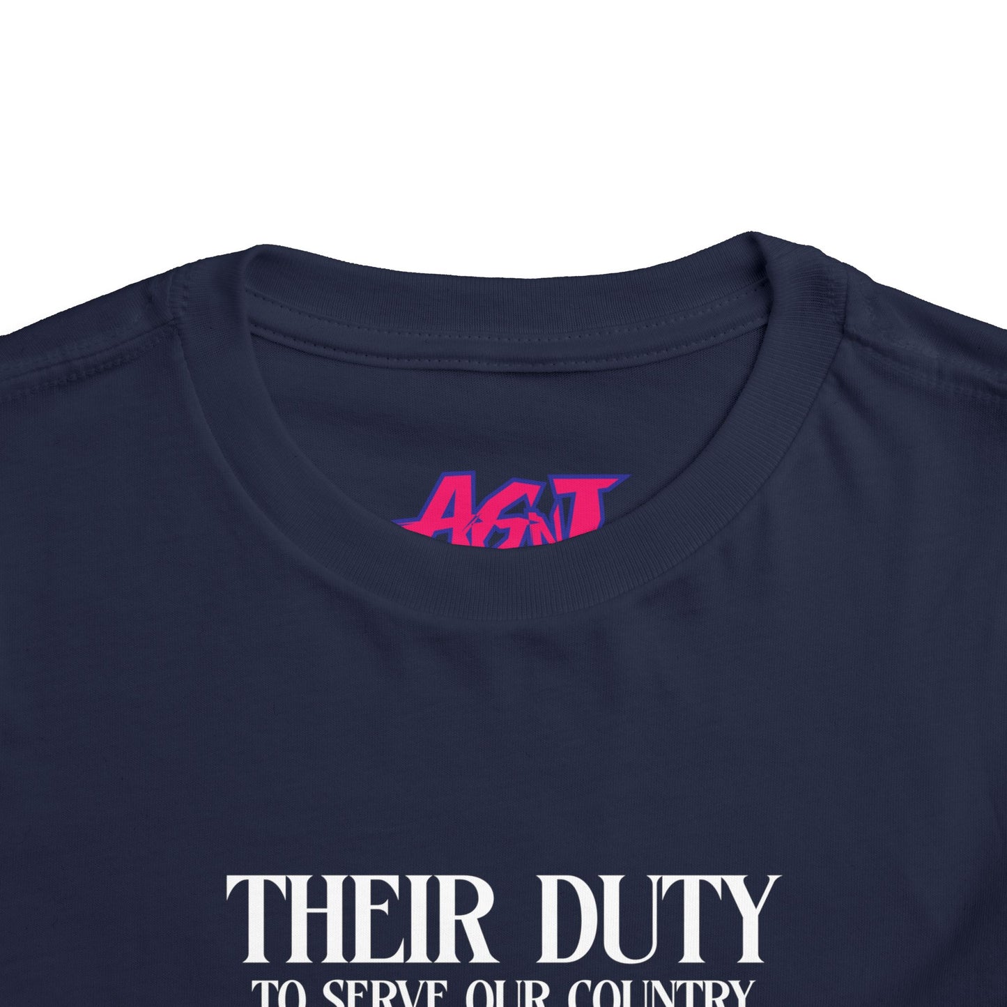 Their Duty My Duty Toddler Short Sleeve Tee