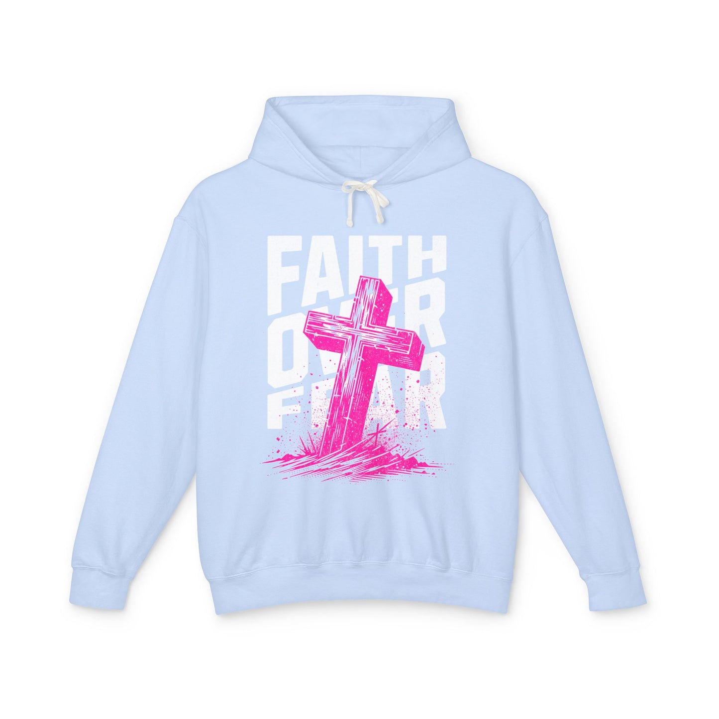 Faith Over Fear Unisex Lightweight Hooded Sweatshirt
