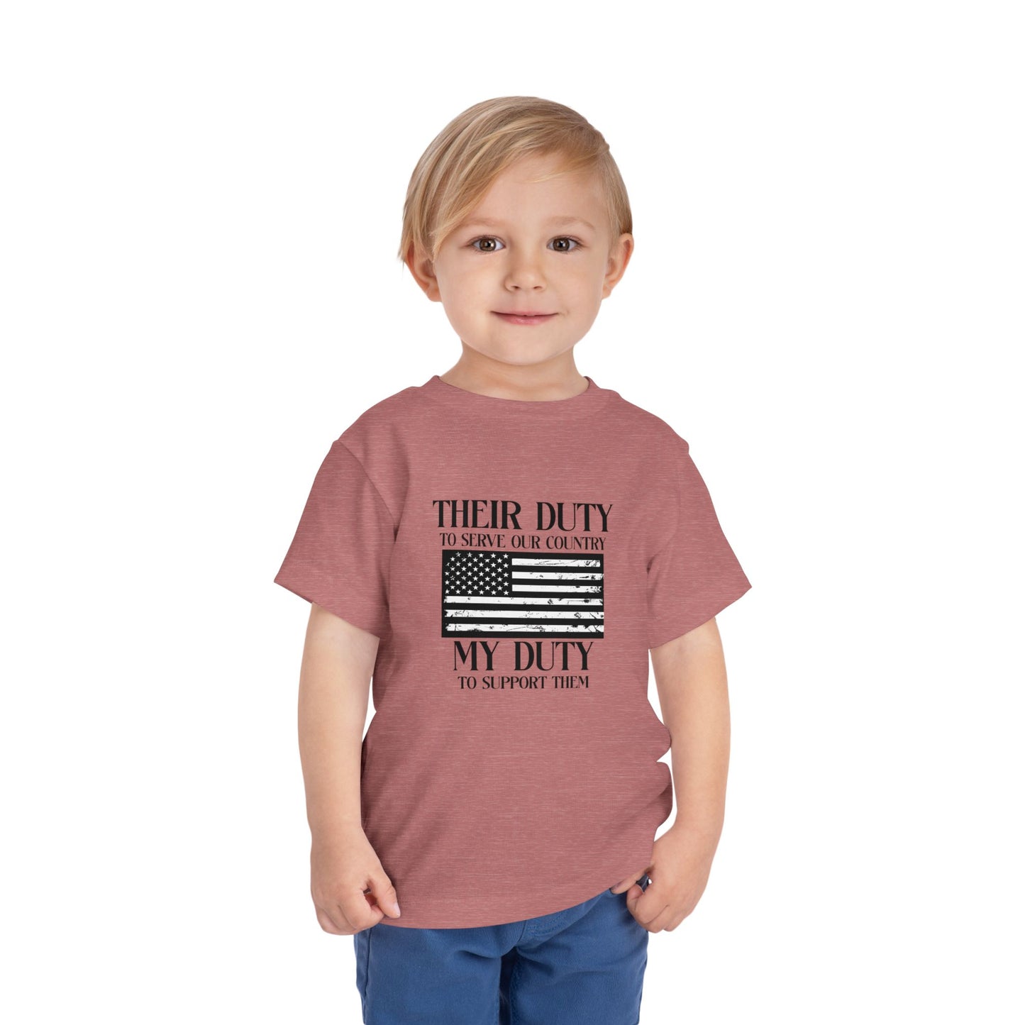 Their Duty My Duty Toddler Short Sleeve Tee