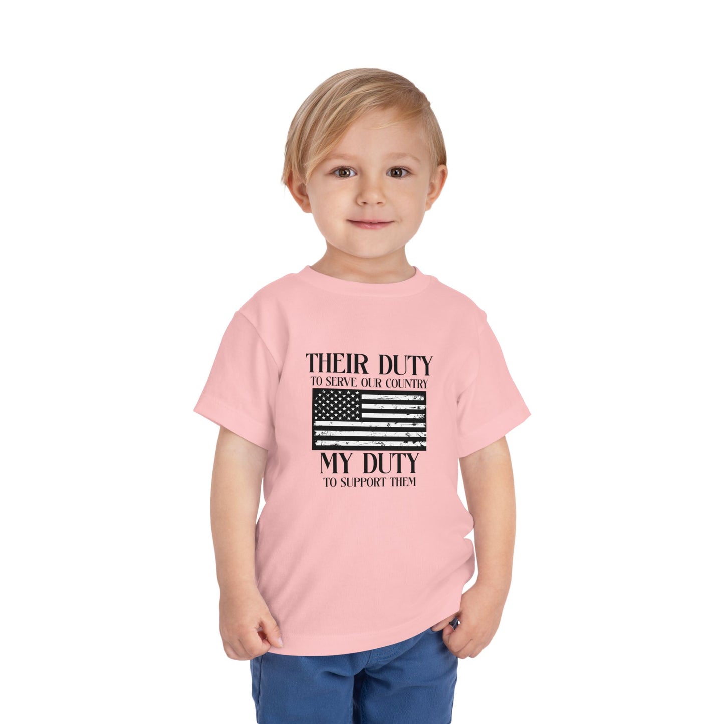 Their Duty My Duty Toddler Short Sleeve Tee