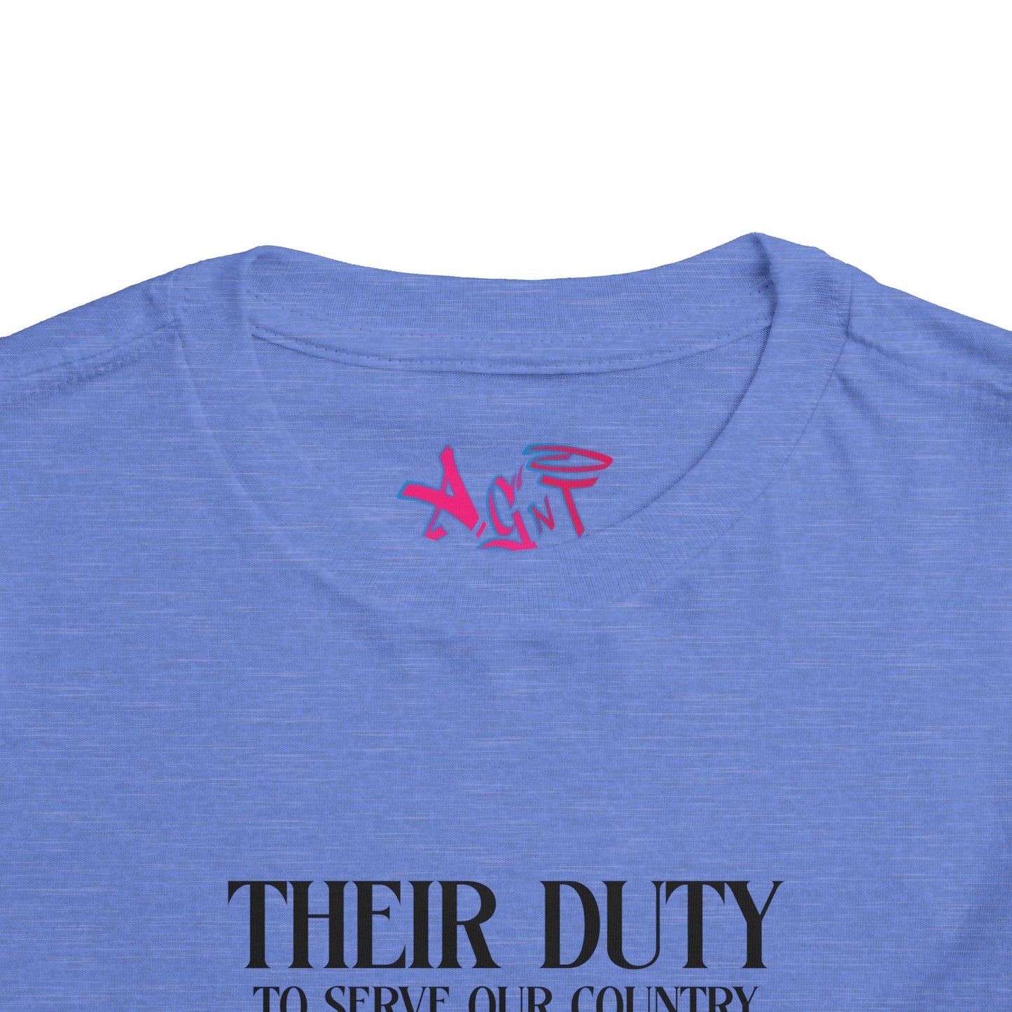 Their Duty My Duty Toddler Short Sleeve Tee