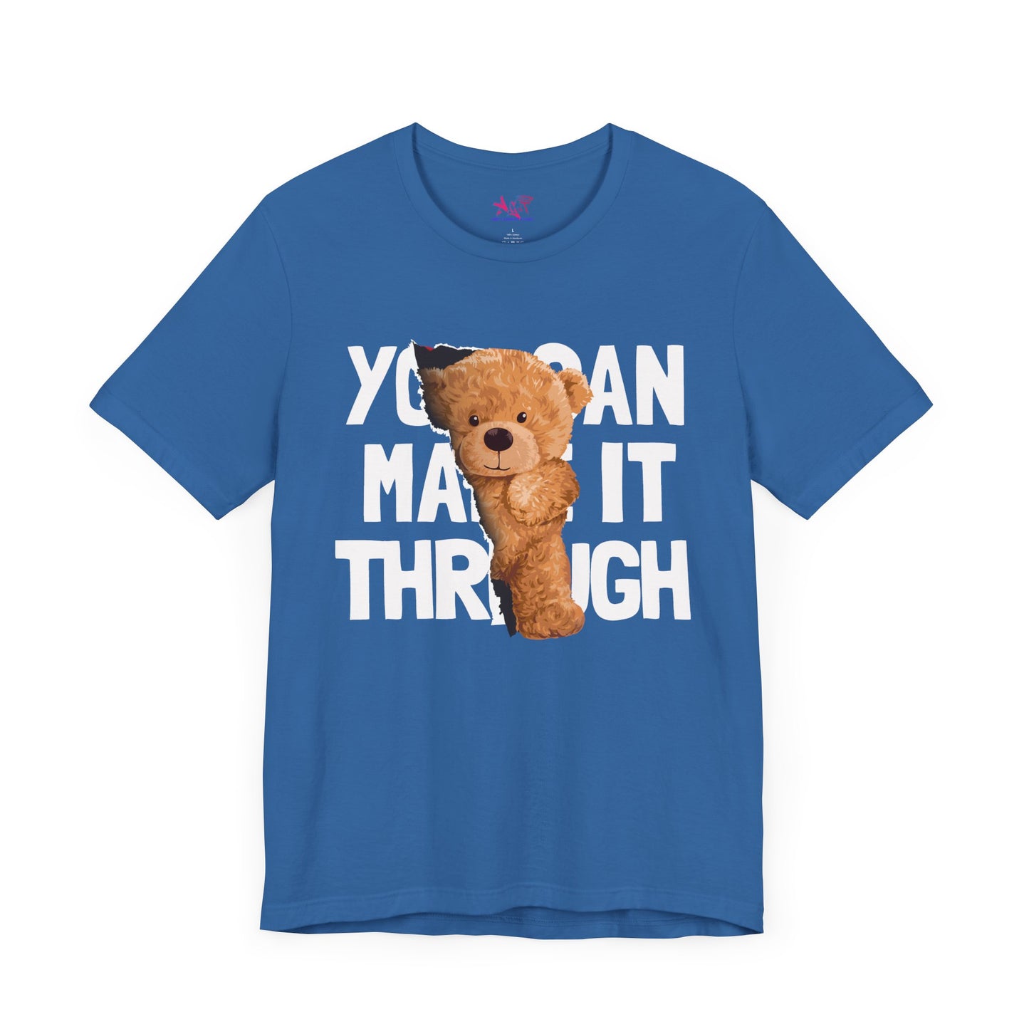 You can make it through Adult Unisex Jersey Short Sleeve Tee
