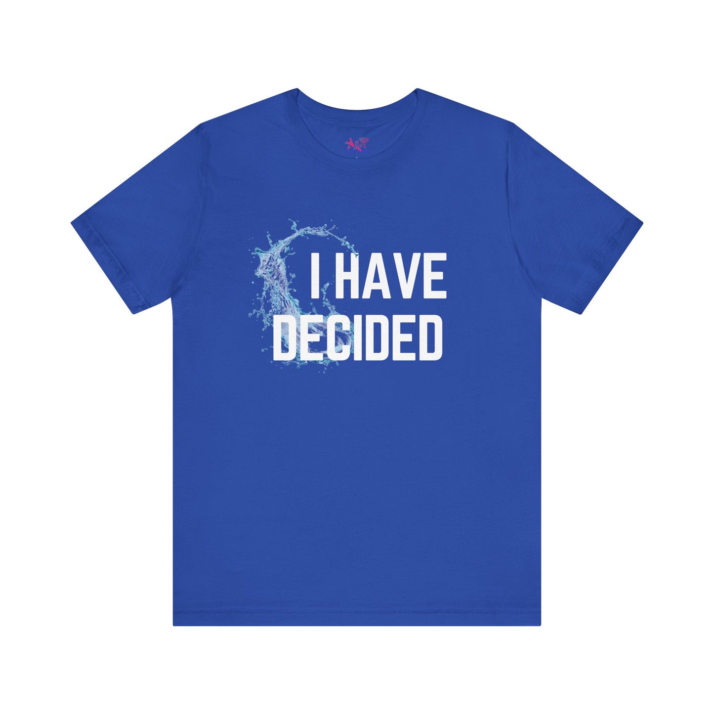 I have decided darker colors Unisex Jersey Short Sleeve Tee