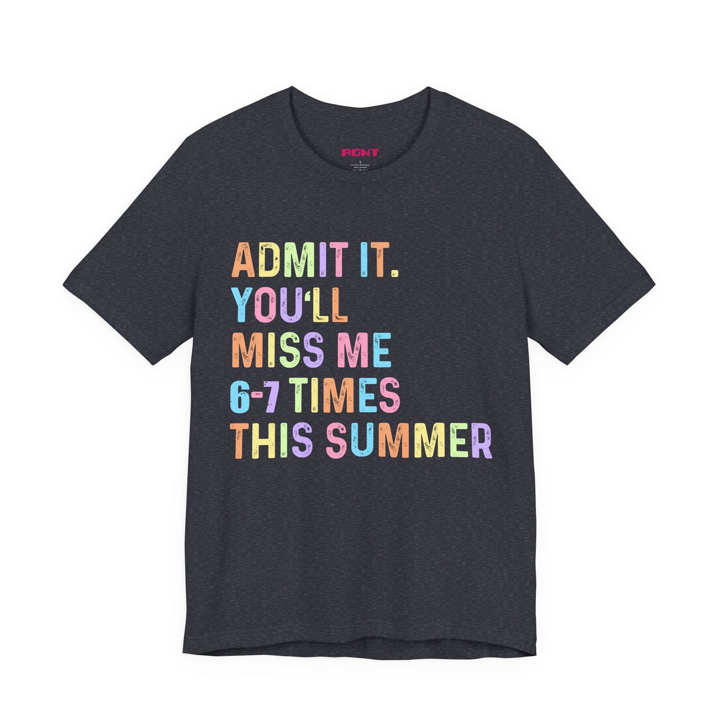Admit it Unisex Jersey Short Sleeve Tee