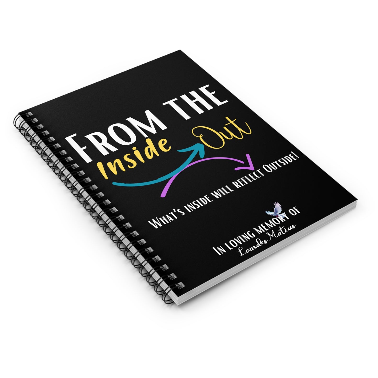 From the Inside Out Spiral Notebook - Ruled Line