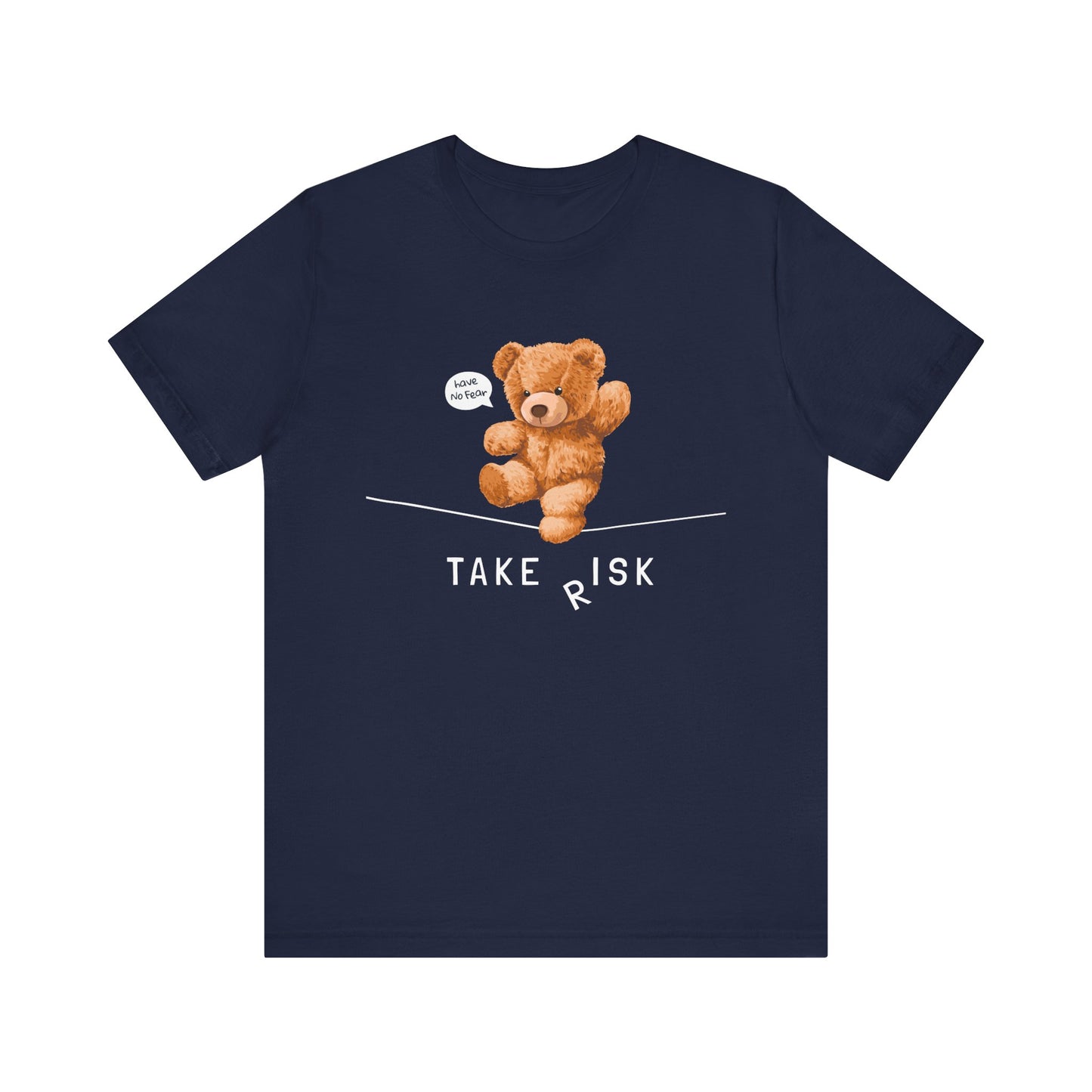 Take Risk Unisex Jersey Short Sleeve Tee