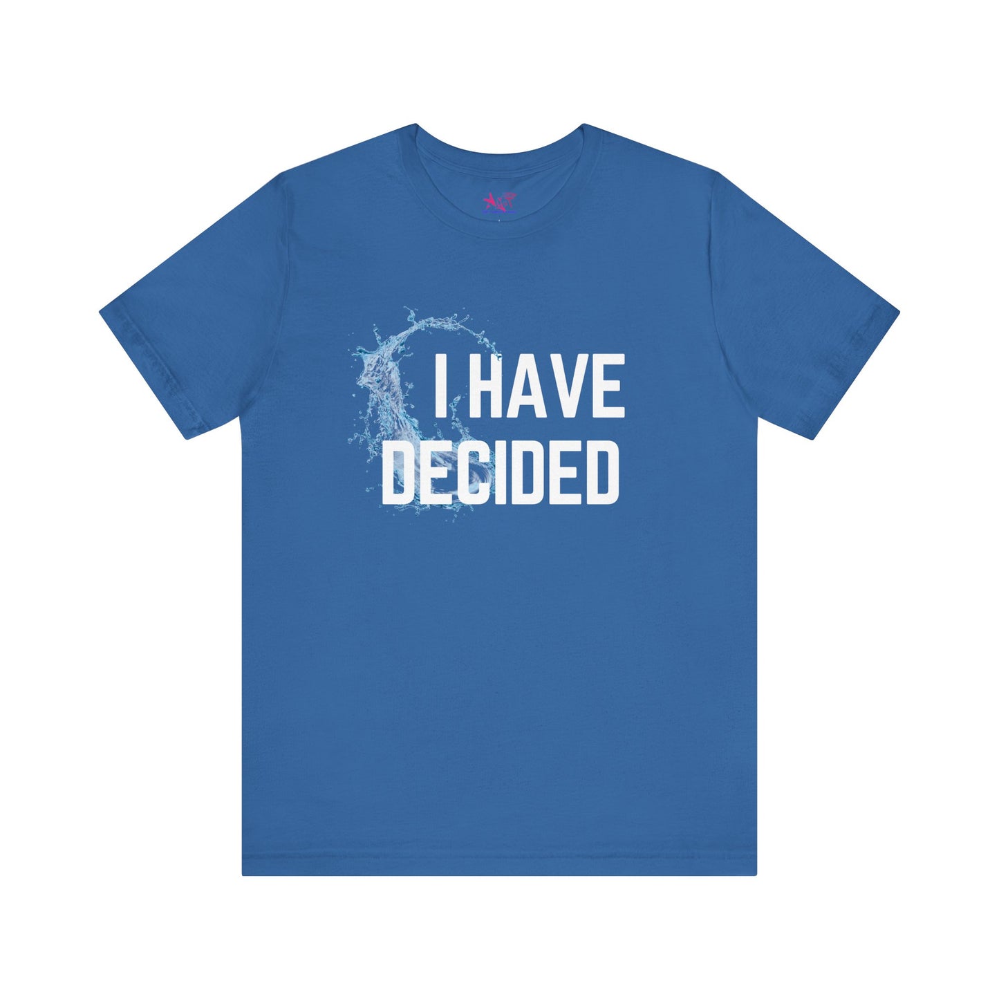 I have decided darker colors Unisex Jersey Short Sleeve Tee