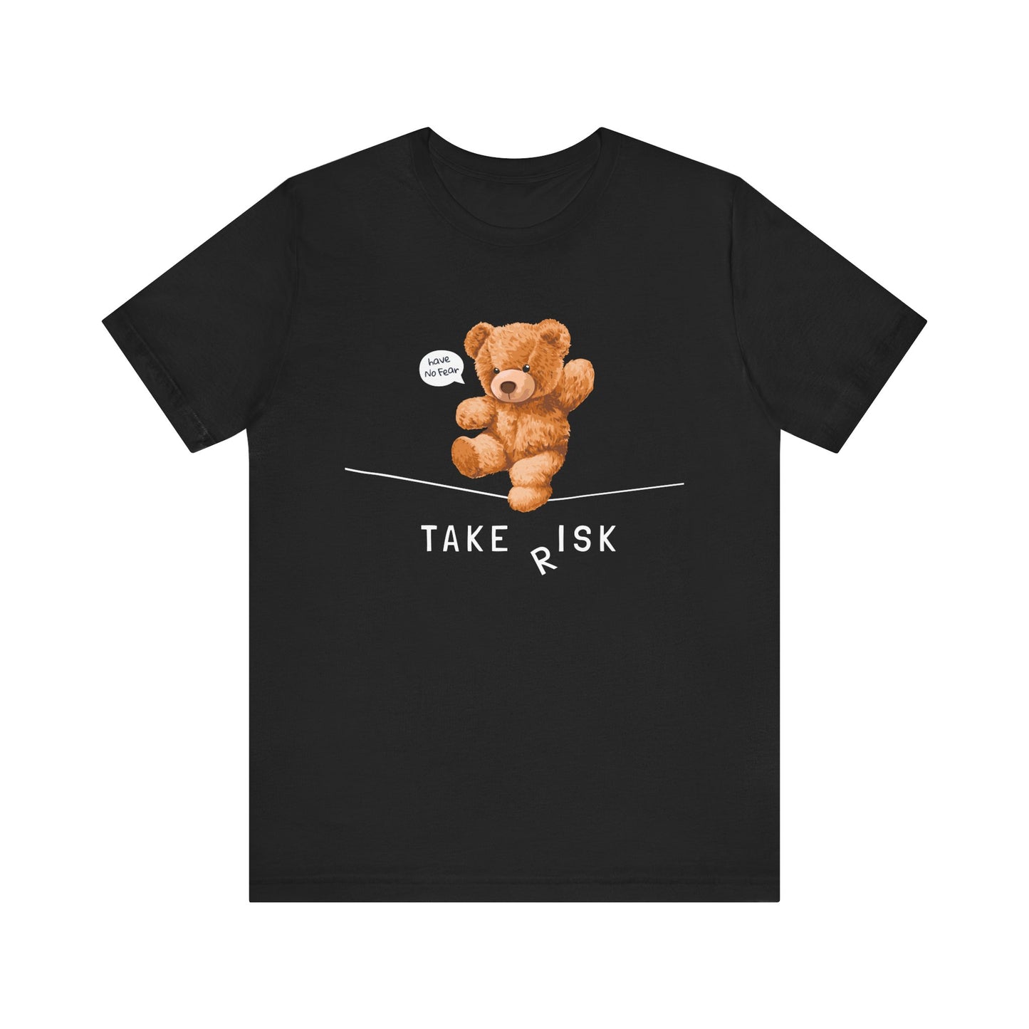 Take Risk Unisex Jersey Short Sleeve Tee