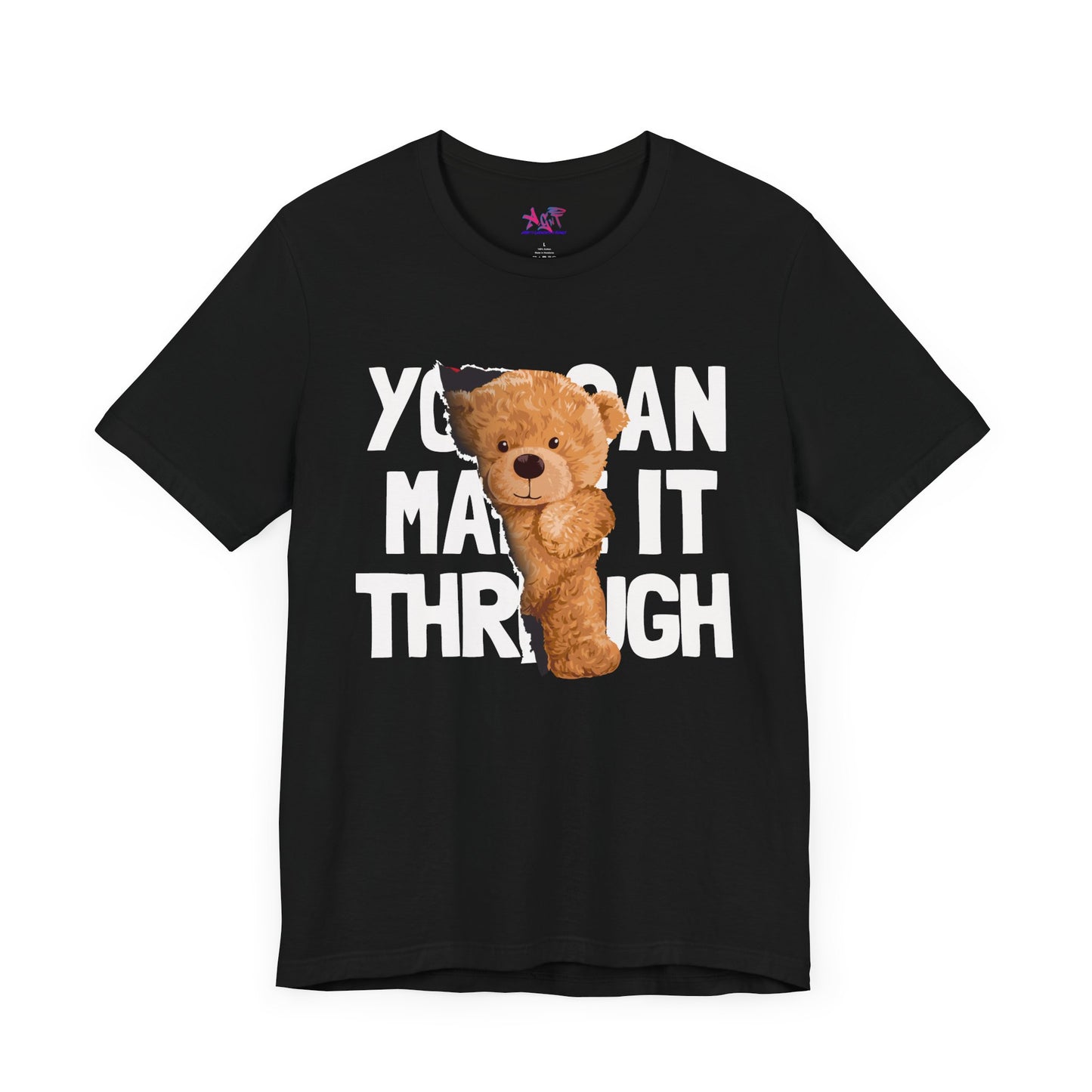 You can make it through Adult Unisex Jersey Short Sleeve Tee